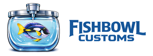 Fishbowl Customs